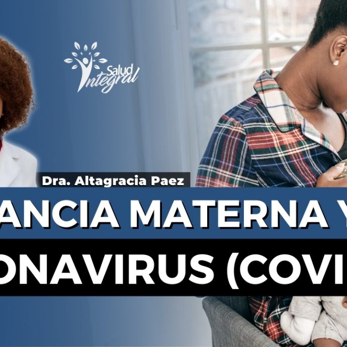 LACTANCIA MATERNA y coronavirus (COVID-19)